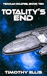 Totality's End