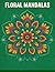 Floral Mandalas Coloring Bo...
