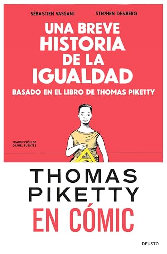 Una breve historia de la igualdad en cómic: Basado en el libro de Thomas Piketty (Paperback)