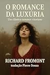 O Romance da Luxú...