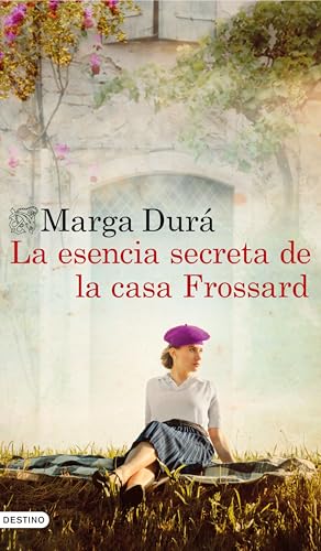 La esencia secreta de la casa Frossard (Hardcover)
