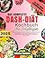 Das komplette DASH-Diät-Koc...