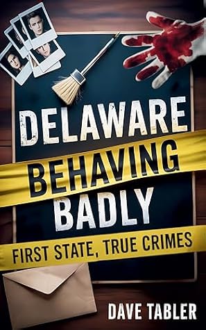Delaware Behaving Badly