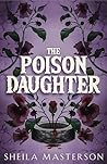 The Poison Daughter