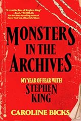 Monsters in the Archives: My Year of Fear with Stephen King
