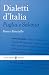 Dialetti d'Italia: Puglia e...