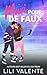 Mari pour de Faux: Une romance de hockey torride avec une maman solo (Glace Chaude t. 1) (French Edition)