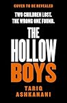 The Hollow Boys by Tariq Ashkanani