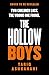 The Hollow Boys by Tariq Ashkanani