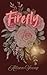 Firefly (Underground #1)