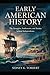 Early American History: The...