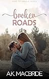 Broken Roads (Hard to Handle #1)