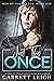 Just This Once by Garrett Leigh