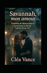 Savannah, mon amour by Cléa Vance