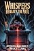Whispers Beneath the Veil by Bruce Clark