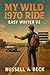 My Wild 1970 Ride by Russell  Beck My Wild 1970 Ride by Russell  Beck