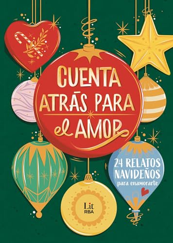 Cuenta atrás para el amor: 24 relatos para enamorarte (Paperback)