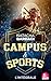 Campus & Sport - L'intégral...