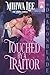 Touched by a Traitor: Regency Historical Romance (The Daring Damsels)