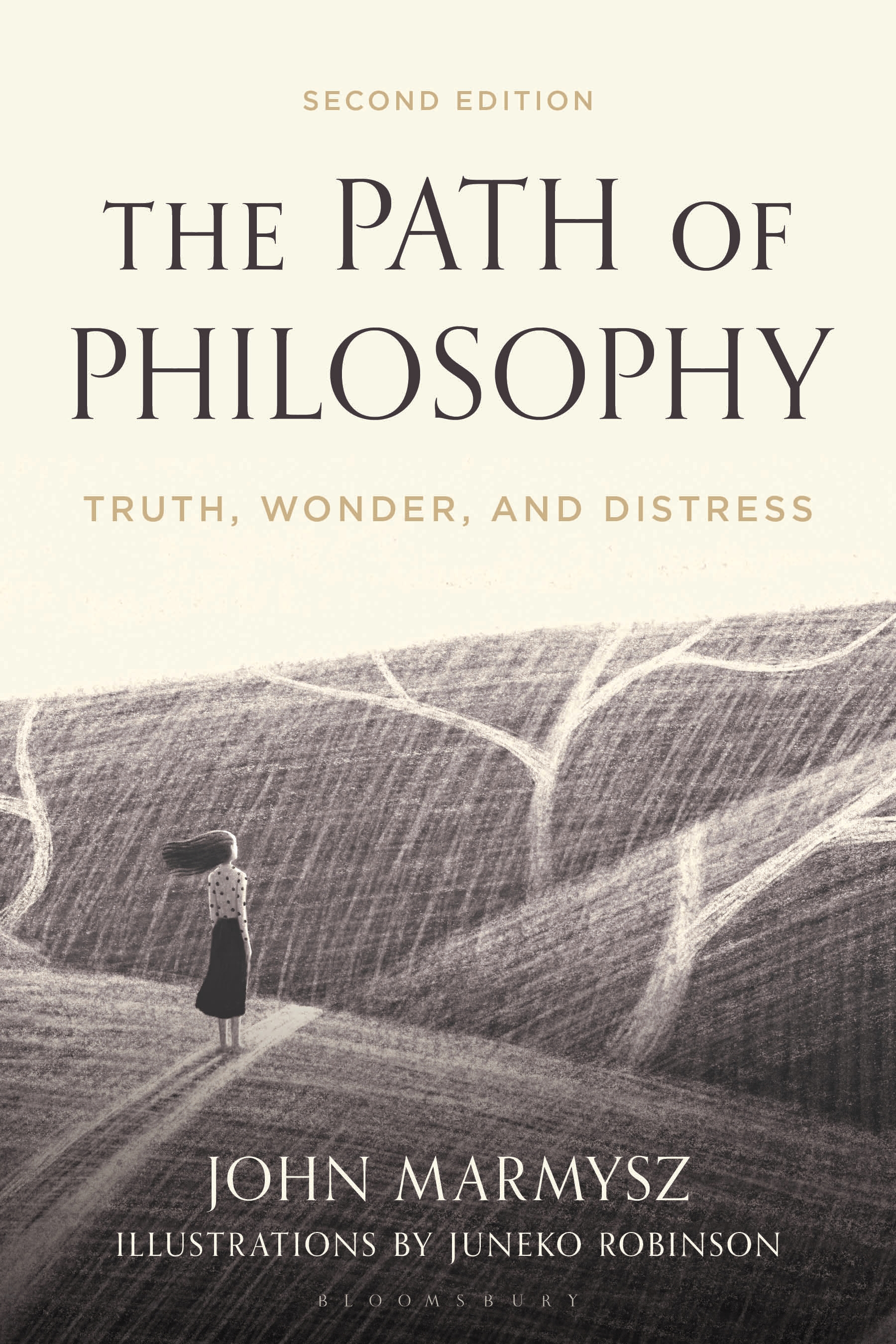 The Path of Philosophy: Truth, Wonder, and Distress, Second Edition
