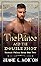 The Prince and the Double Shot by Shane K. Morton