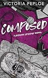 Composed: A Reckl...