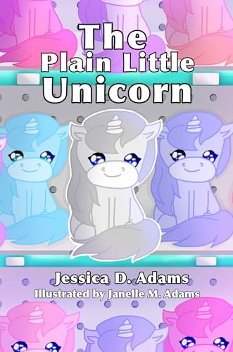 The Plain Little Unicorn (Kindle Edition)