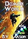 Dust World by B.V. Larson