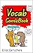 VOCAB COMIC BOOK: Neophyte