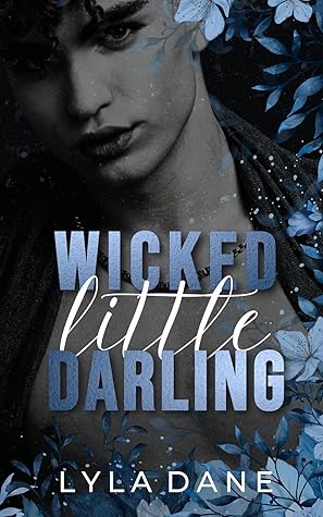 Wicked Little Darling (Legacy, #1)