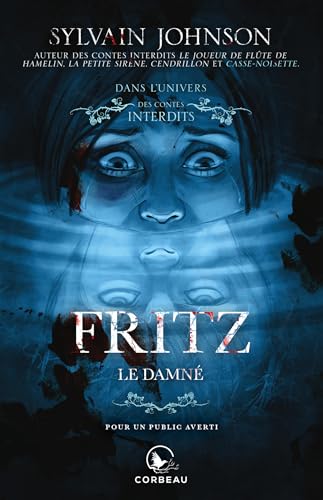 Fritz, le damné (French Edition)