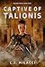 Captive of Talionis (Talionis Series Book 4)