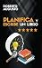PLANIFICA Y ESCRIBE UN LIBRO by Roberto Augusto