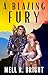 A Blazing Fury by Mell R. Bright