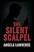 The Silent Scalpel