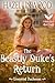 The Beastly Duke’s Return: A Historical Regency Romance Novel (Unwanted Duchesses Book 1)