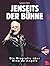 Jenseits der Bühne by Isabella Meier