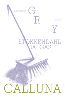 Calluna eller Hvordan lever I?