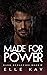 Made for Power (Dark Dynast...