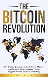 The Bitcoin Revol...