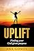 Uplift: Finding your God-gi...