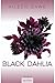 Black Dahlia: Wahrheit ist,...