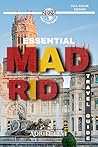 Essential Madrid ...