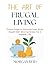 The Art of Frugal Living: P...