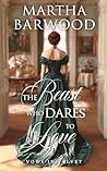The Beast who Dares to Love: A Historical Regency Romance Novel (Vows in Velvet Book 4) Book cover for The Beast who Dares to Love: A Historical Regency Romance Novel (Vows in Velvet Book 4)