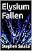 Elysium Fallen (The Towers ...