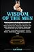 Wisdom Of The Men: How I We...