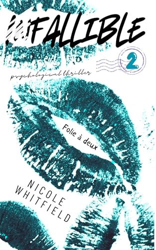 Fallible 2: Folie à deux (Kindle Edition)