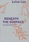 Beneath The Surfa...