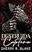 Destruida Por La Captura by Sherry R. Blake